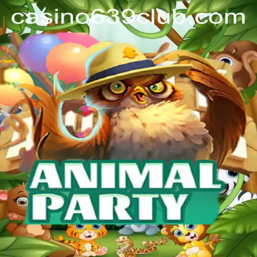 AnimalParty: Dive Into the Fun World of 639club's Latest Sensation