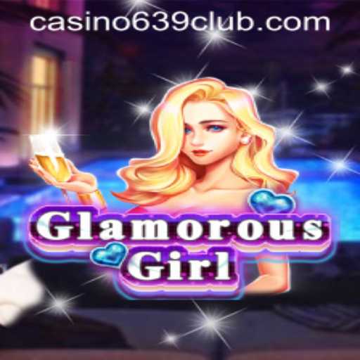 Exploring the Allure of GlamorousGirl - A Dive into Fashion and Intrigue with 639club