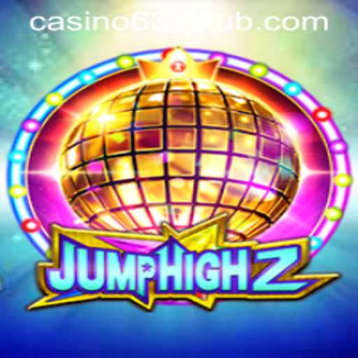 JumpHigh2 – An In-Depth Guide to the Thrilling World of 639club Gaming